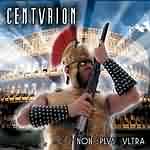Centurion: "Non Plus Ultra" – 2002